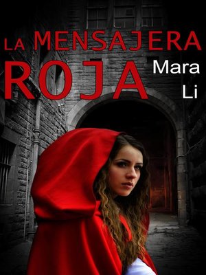 cover image of La mensajera roja